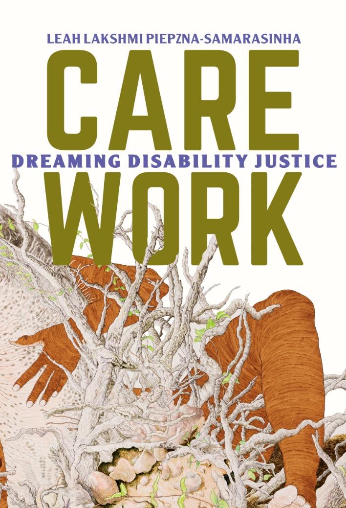 carework dreaming disability justice