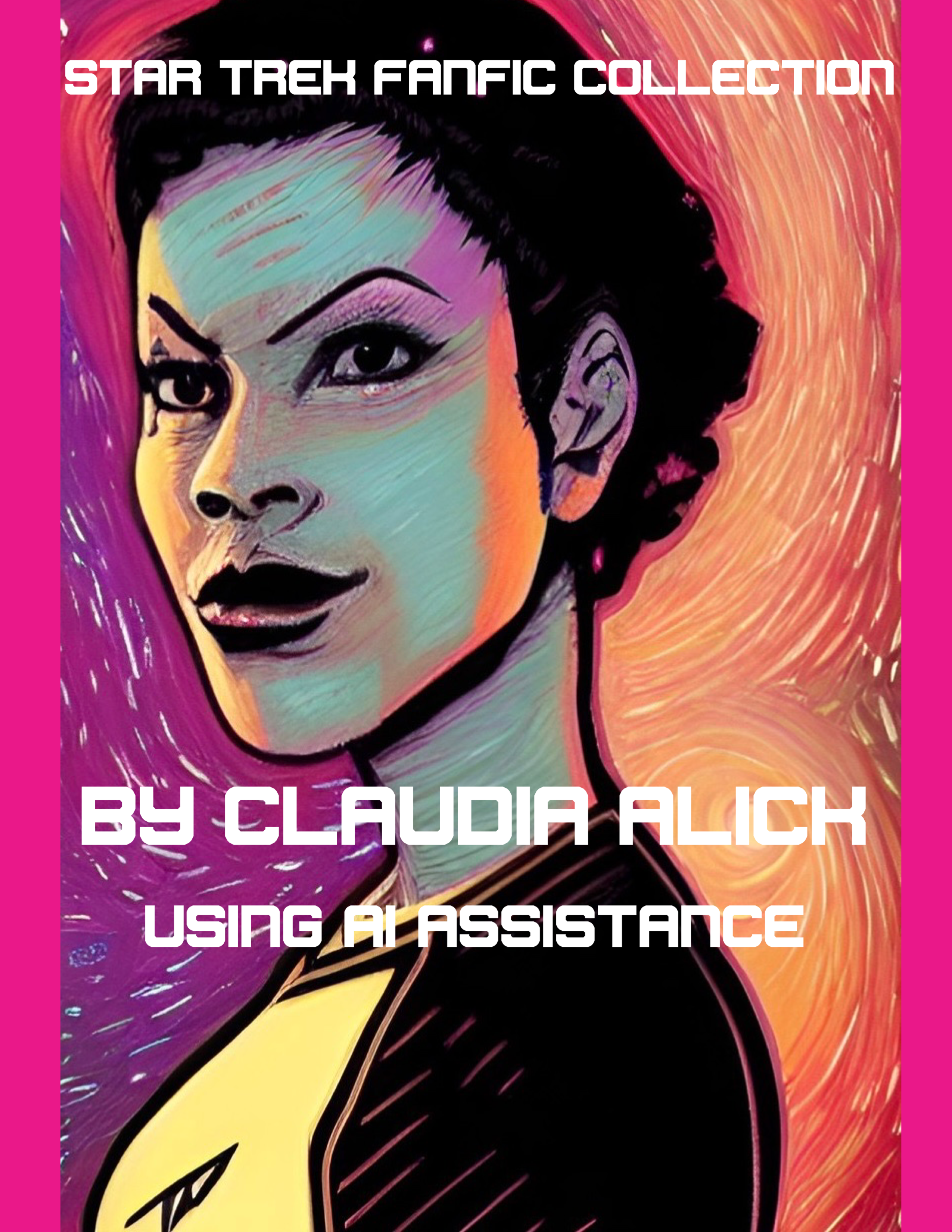 star trek fanfic collection by claudia alick made with ai assistance