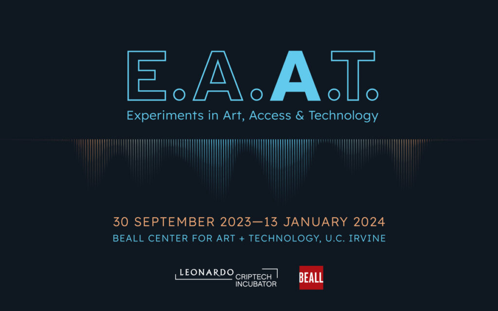 The letters E.A.A.T. are outlined in blue aside from the second A, representing Access, which is filled in with a bold blue. Under the acronym are the words Experiments in Art, Access & Technology. This text is underlined by sound waves of varying amplitude. Tinged in blue and orange, the waves reverberate and fade into the black background.